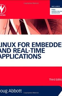 Linux for Embedded and Real-time Applications, Third Edition