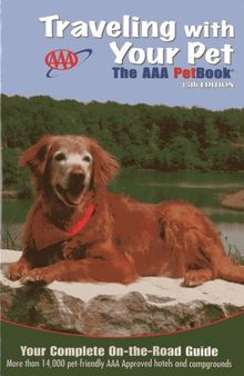 Traveling With Your Pet: The AAA Petbook®
