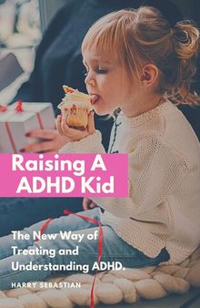 Raising an ADHD Kid