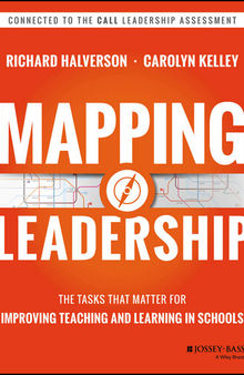 Mapping Leadership: The Tasks that Matter for Improving Teaching and Learning in Schools