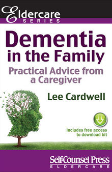 Dementia in the Family: Practical Advice From a Caregiver