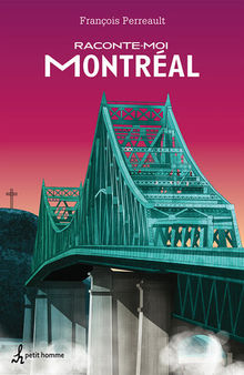 Raconte-moi Montréal: 019-RACONTE-MOI MONTREAL [NUM]