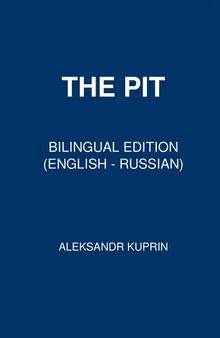 The Pit: Bilingual Edition (English – Russian)
