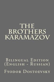 The Brothers Karamazov: Bilingual Edition (English – Russian)