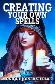 Creating Your Own Spells