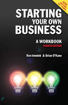 Starting Your Own Business: A Workbook