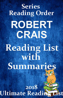 Robert Crais: Best Reading Order--with Summaries & Checklist