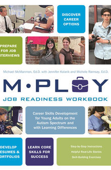 Mploy – A Job Readiness Workbook: Career Skills Development for Young Adults on the Autism Spectrum and with Learning Difficulties