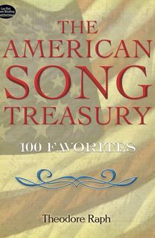 The American Song Treasury: 100 Favorites