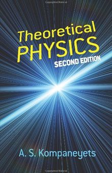 Theoretical Physics: Second Edition