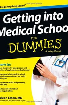 Getting into Medical School For Dummies