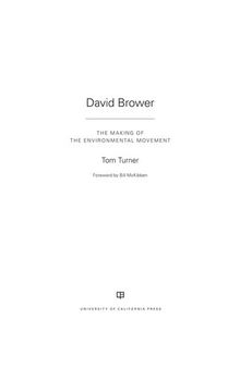 David Brower: The Making of the Environmental Movement