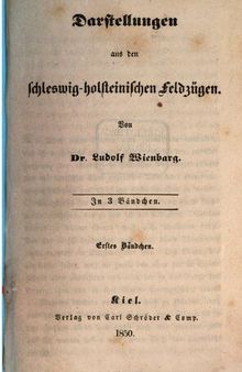 Darstellungen aus den schleswig-holsteinischen Feldzügen