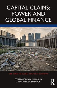 Capital Claims: Power and Global Finance