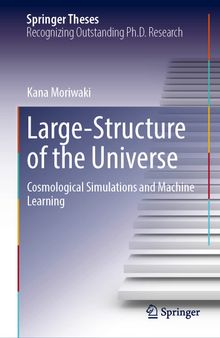 Large-Scale Structure of the Universe: Cosmological Simulations and Machine Learning