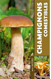 Les champignons comestibles