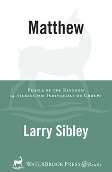 Matthew: People of the Kingdom