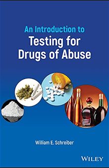 An Introduction to Testing for Drugs of Abuse