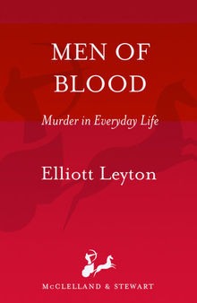 Men of Blood: Murder in Everyday Life
