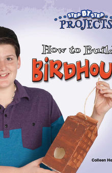 How to Build a Bird House