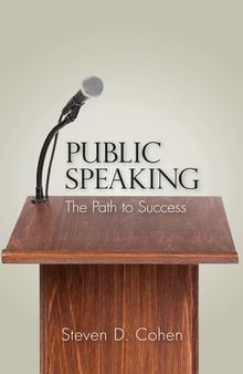 Public Speaking: The Path to Success
