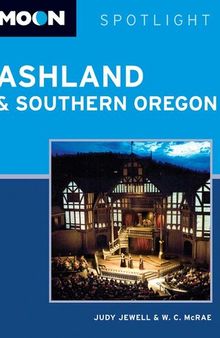 Moon Spotlight Ashland & Southern Oregon