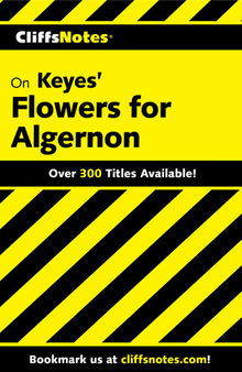 Cliffsnotes on Keyes' Flowers for Algernon