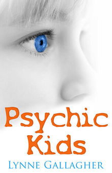 Psychic Kids: Indigo Children