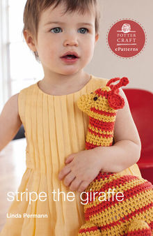 Stripe the Giraffe: E-Pattern from Little Crochet
