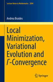 Local Minimization, Variational Evolution and Γ-Convergence