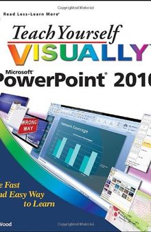 Teach Yourself VISUALLY PowerPoint 2010