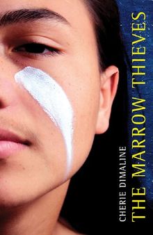 The Marrow Thieves