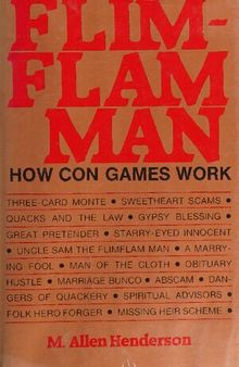 Flim Flam Man: How Con Games Work