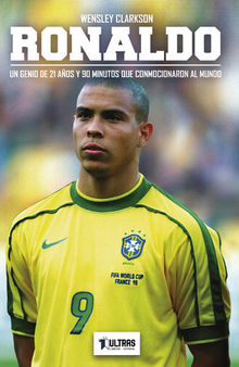 Ronaldo: Un genio de 21 años