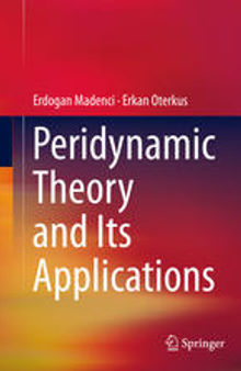 Peridynamic Theory and Its Applications