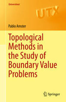 Topological Methods in the Study of Boundary Value Problems