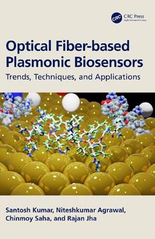 Optical Fiber-based Plasmonic Biosensors: Trends, Techniques, and Applications