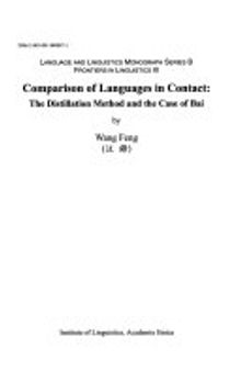 Comparison of Languages in Contact: The Distillation Method and the Case of Bai