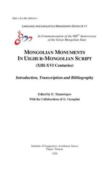 Mongolian monuments in Uighur-Mongolian script (XIII-XVI centuries) : introduction, transcription and bibliography