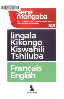 Sene Mongaba : Bagó - Kimbangula - Kamusi - Nkongamyaku -  Dictionnaire - Dictionary (Édition 2021)