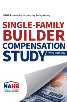 Single-Family Builder Compensation Study