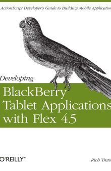 Developing Blackberry Tablet Applications with Flex 4.5