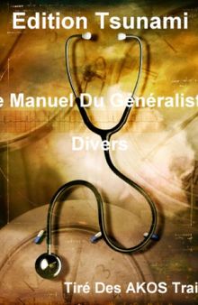 Le Manuel Du Généraliste - Divers