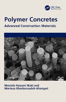 Polymer Concretes: Advanced Construction Materials