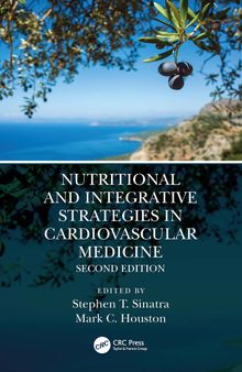 Nutritional and Integrative Strategies in Cardiovascular Medicine