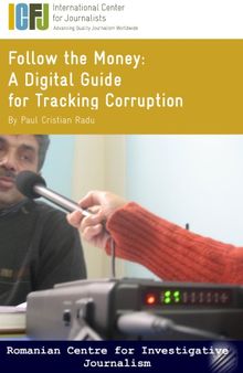 Follow The Money:  A digital Guide to Track Corruption