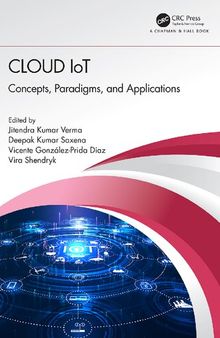Cloud IoT: Concepts, Paradigms, and Applications