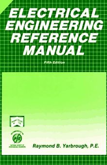 Electrical Engineering Reference Manual (Engineering review manual series)
