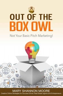 Out of the Box Owl: Not Your Basic Pitch Marketing!