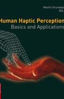 Human Haptic Perception: Basics and Applications